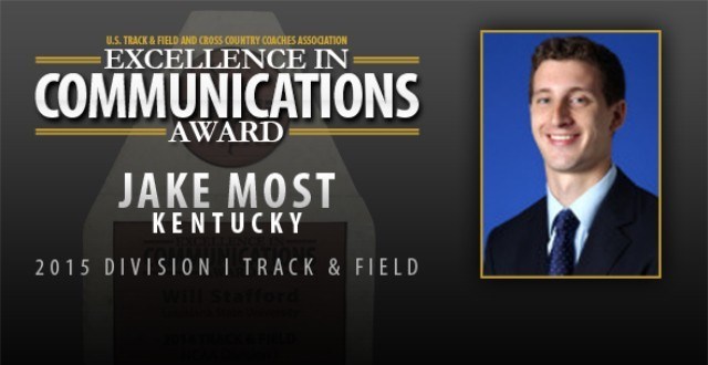 Kentucky’s Jake Most Named 2015 Excellence in Communications Award Winner for NCAA DI Track & Field
